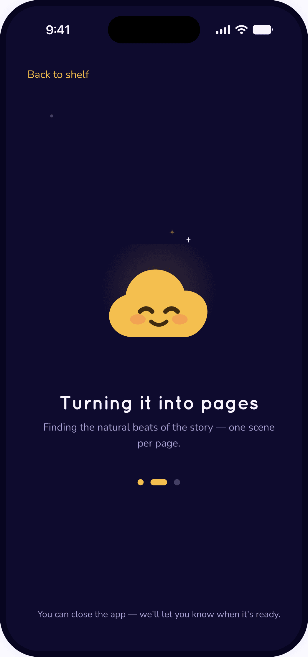 Nubi turning the recording into pages, with a message that you can close the app while it works.
